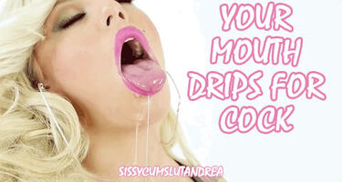 Your Mouth Drips For Cock