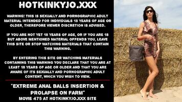 Hotkinkyjo extreme anal balls insertion & prolapse on farm