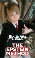 THE EPSTEIN METHOD. This is meant as pure fantasy, is not intended to be taken serious outside of kink. All models are 18+