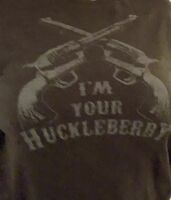 I’m your huckleberry 💋💋